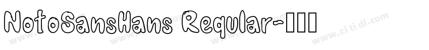 NotoSansHans Reqular字体转换
